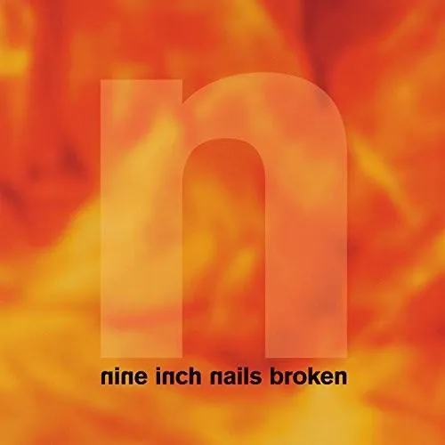 NINE INCH NAILS 'BROKEN' EP & 7