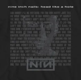 Nine Inch Nails Head Like A Hole Lyrics Shirt